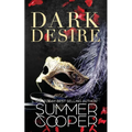 Dark Desire: A Billionaire Dark Contemporary Romance