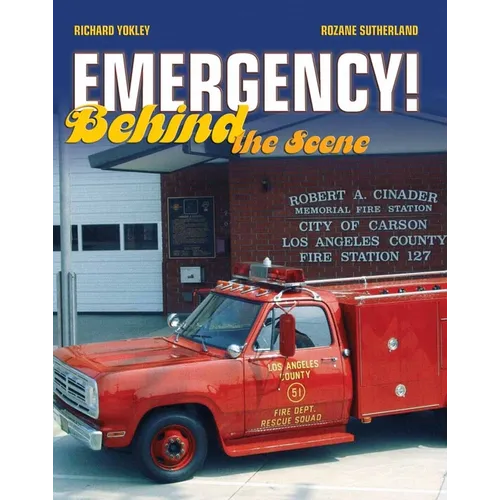Emergency! Behind the Scene: .