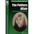 The Poitiers Affair: A Harrowing True Crime Story
