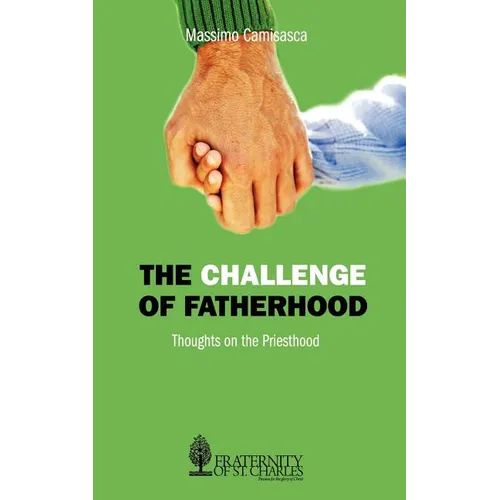 The Challenge of Fatherhood