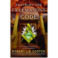 Cracking the Freemason's Code: The Truth about Solomon's Key and the Brotherhood
