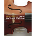 Principles of Violin Playing and Teaching