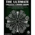 The Ultimate Ukulele Chord Book
