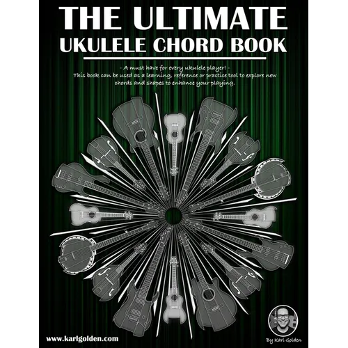The Ultimate Ukulele Chord Book