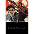 Essential Texts of Marxism-Leninism