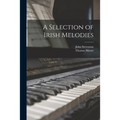 A Selection of Irish Melodies