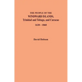 People of the Windward Islands, Trinidad and Tobago, and Curacao, 1620-1860