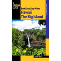 Best Easy Day Hikes Hawaii: The Big Island