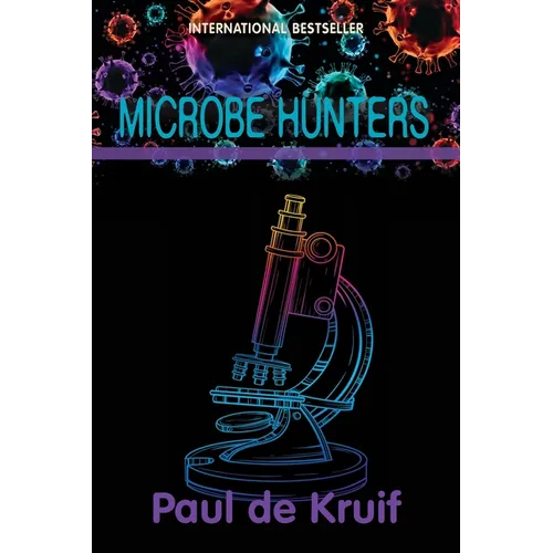 Microbe Hunters