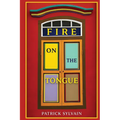 Fire on the Tongue