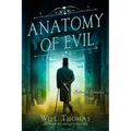 Anatomy of Evil