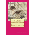 A Child's Garden of Verses: Illustrated