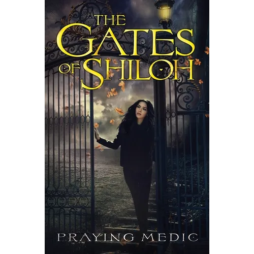 The Gates of Shiloh