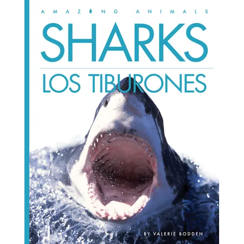 Sharks / Los Tiburones: Bilingual Edition