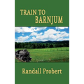 Train to Barnjum
