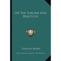 On The Sublime And Beautiful