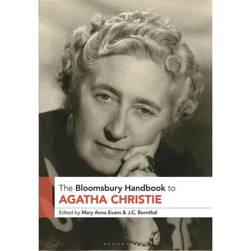 The Bloomsbury Handbook to Agatha Christie