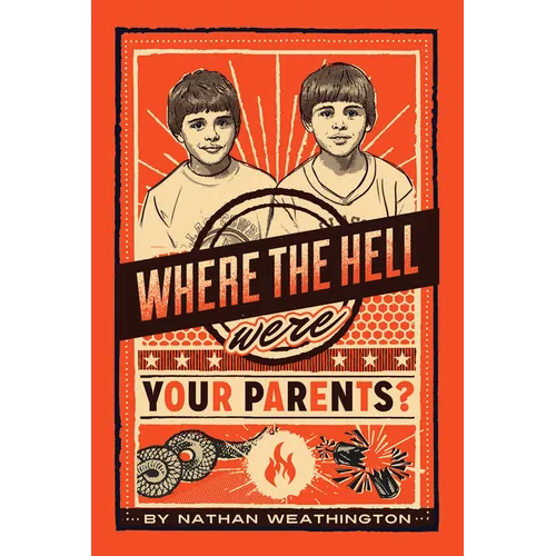 Where the Hell Were Your Parents?, 1