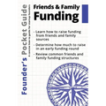 Founder's Pocket Guide: Friends and Family Funding