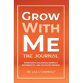 Grow With Me Journal
