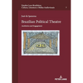 Brazilian Political Theatre: Aesthetics and Engagement
