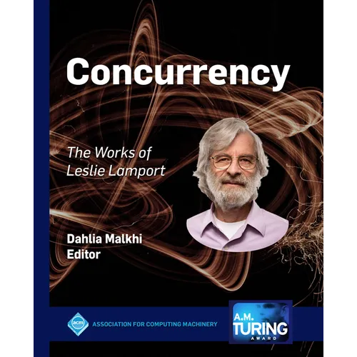 Concurrency: The Works of Leslie Lamport