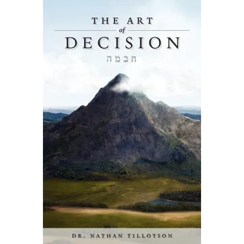 The Art of Decision