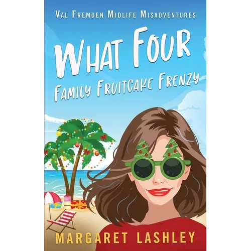 What Four: Family Fruitcake Frenzy