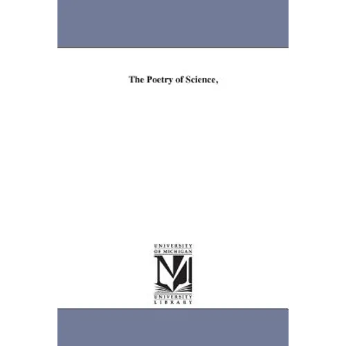 The Poetry of Science,