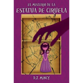 El Misterio de la Estatua de Ciruela