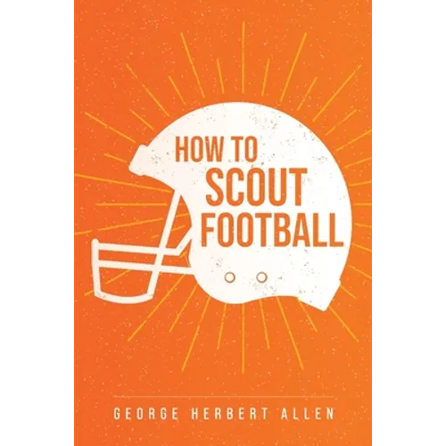 How to Scout Football
