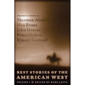 Best Stories of the American West, Volume One