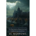 A Broken Kingdom