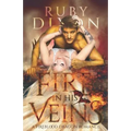 Fire in His Veins: A Post-Apocalyptic Dragon Romance