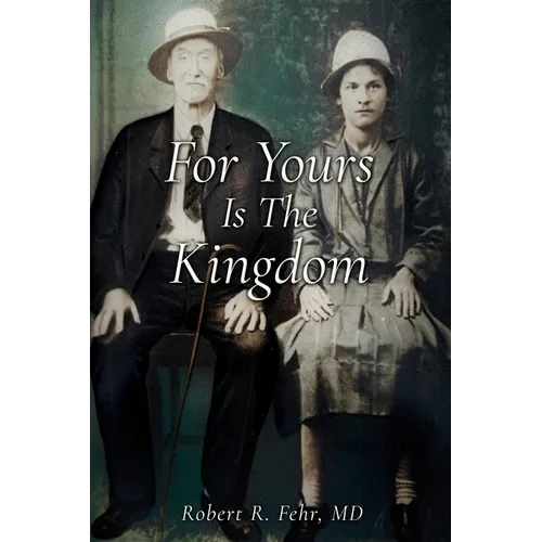 For Yours Is The Kingdom