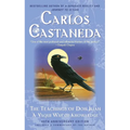 The Teachings of Don Juan: A Yaqui Way of Knowledge