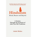 Hinduism - Ritual, Reason and Beyond