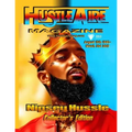 Hustleaire Magazine Nipsey Hussle Collector's Edition