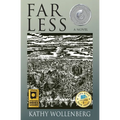 Far Less