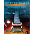 First 50 Scales You Should Play on Guitar - Must-Know Scale Shapes Used to Play Licks & Solos in Rock, Pop, Blues, Folk, and Jazz Songs - By Doug Bodu