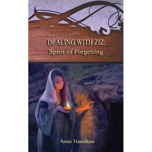 Dealing with Ziz: Spirit of Forgetting: Strategies for the Threshold #2