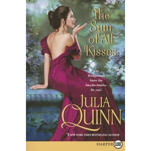 The Sum of All Kisses: A Smythe-Smith Quartet
