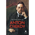 Best Short Stories of Anton Chekov
