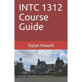 INTC 1312 Course Guide