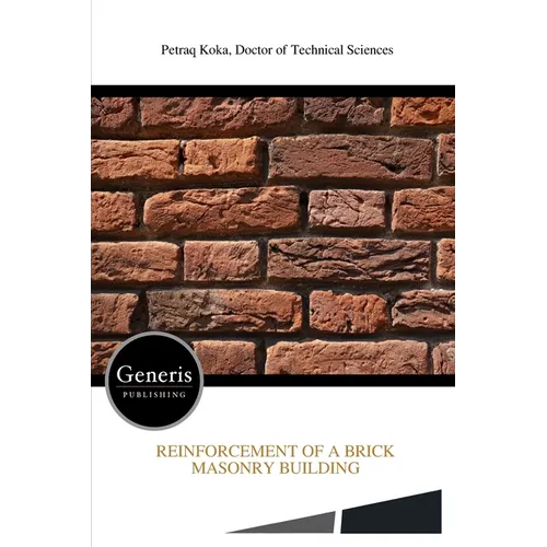 Reinforcement of a Brick Masonry Building