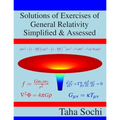 Solutions of Exercises of General Relativity Simplified & Assessed