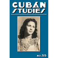 Cuban Studies 55