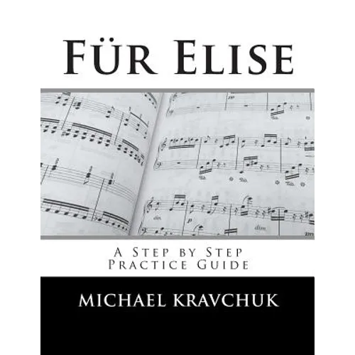 Für Elise: A Complete Practice Guide
