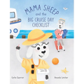 Mama Sheep and the Big Cruise Day Checklist