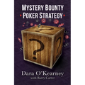 Mystery Bounty Poker Strategy